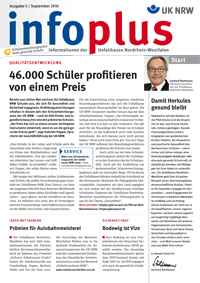 Titelseite des Infoplus-Magazins der Unfallkasse Nordrhein-Westfalen, Ausgabe 5, September 2019. Oben steht 'infoplus' mit einem großen roten Pluszeichen. Der Text spricht über Preisverleihungen und Sicherheitsmaßnahmen für Schüler. Es wird die Zahl 46.000 erwähnt sowie ein Bild einer Person oben rechts. Ein Kasten informiert über Serviceangebote. Weitere Artikelhinweise betreffen Autobahnhelfer und Gesundheitsvorsorge. Das Layout ist klar strukturiert mit einem Fokus auf Arbeitsschutz und Prävention.