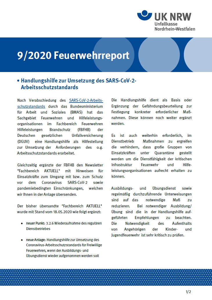 Das Bild zeigt das Deckblatt des Feuerwehrreports 9/2020 der Unfallkasse Nordrhein-Westfalen. Oben steht der Titel in Weiß auf blauem Hintergrund: '9/2020 Feuerwehrreport'. Darunter folgt der Untertitel: 'Handlungshilfe zur Umsetzung des SARS-CoV-2-Arbeitsschutzstandards'. Der Text erklärt Maßnahmen zur Bekämpfung der Pandemie in Feuerwehr- und Hilfeleistungsorganisationen, basierend auf Verordnungen des Bundesministeriums für Arbeit und Soziales. Rechts oben ist das Logo der UK NRW zu sehen. Das Dokument befasst sich mit Arbeitsschutz und Prävention im Kontext der COVID-19-Pandemie.
