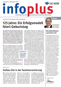 Vorderseite der Infoplus, Ausgabe 1/September 2010, der Unfallkasse Nordrhein-Westfalen. Oben links steht 'infoplus', daneben das Logo der UK NRW. Im Hauptartikel geht es um das 125-jährige Jubiläum der gesetzlichen Unfallversicherung und deren Erfolgsgeschichte. Oben rechts ist ein kleiner Abschnitt mit einem Foto eines lächelnden Mannes, der als Ansprechpartner vorgestellt wird. Der untere Teil der Seite enthält einen Artikel über den Aufbau Ost in der Sozialversicherung und einen Abschnitt 'Service' mit weiterführenden Informationen. Das Layout ist zweispaltig mit roten und schwarzen Schriftzügen auf weißem Hintergrund.