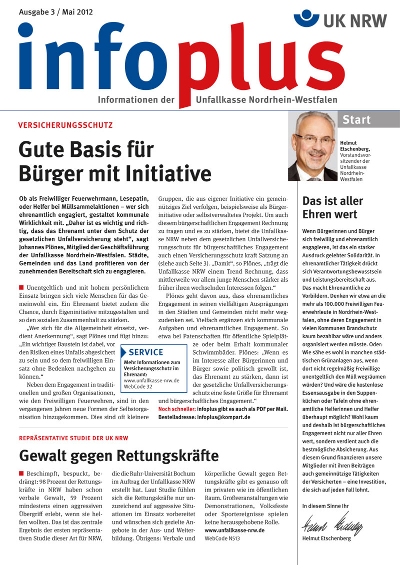 Deckblatt der Infoplus-Ausgabe 3/2012 von der Unfallkasse Nordrhein-Westfalen. Oben der Titel 'Infoplus' mit dem Logo der Unfallkasse NRW. Im Hauptteil des Covers steht die Überschrift 'Gute Basis für Bürger mit Initiative'. Rechts ist ein Foto eines lächelnden Mannes. Textblöcke informieren über Versicherungsschutz und Engagement in der Sicherheitsarbeit. Unten sind drei Rubriken: 'SERVICE', 'Gesunde und gestärkte Rettungskräfte' und 'Die Initiative'. Thema ist der Arbeitsschutz und die Prävention.