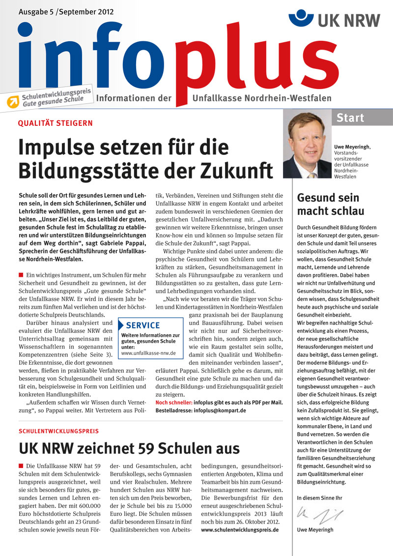 Titelseite der Infoplus-Ausgabe vom September 2012 der Unfallkasse Nordrhein-Westfalen. Oben links ist ein Logo der Sicherheitsprüfung, daneben das UK NRW Logo. Hauptüberschrift: 'Impulse setzen für die Bildungsstätte der Zukunft'. Darunter ein redaktioneller Text zur Förderung von gesunden und sicheren Schulumgebungen. Auf der rechten Seite ein Artikel über gesunden Schlaf mit einem Bild einer schlafenden Person. Enthält Inhalte zu Arbeitsschutz und Prävention, insbesondere im Kontext von Schulen.