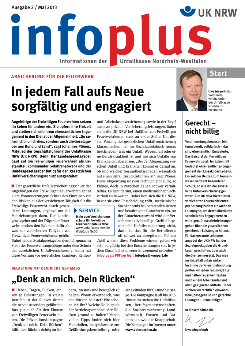 Titelseite der Infoplus-Ausgabe 2/2013 der Unfallkasse Nordrhein-Westfalen. Haupttitel: Absicherung für die Feuerwehr mit dem Untertitel 'In jedem Fall aufs Neue sorgfältig und engagiert'. Inhalt umfasst Themen zu Arbeitsschutz, Prävention und gesetzlichen Unfallversicherungen. In der rechten Spalte ein Artikel über Engagement und Sicherheit mit einem Foto von Uwe Meyeringh. Oben rechts ist das Logo der UK NRW abgebildet.