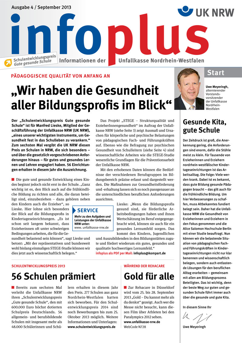 Die Titelseite des Moplus Magazins, Ausgabe September 2013, der Unfallkasse Nordrhein-Westfalen ist abgebildet. Im Vordergrund steht der Artikel mit dem Titel 'Wir haben die Gesundheit aller Bildungsprofis im Blick'. Das Design ist farbenfroh mit Akzenten in Rot und Blau. Oben links ist das Logo der Unfallkasse NRW, unten rechts ein Bild eines Mannes in formeller Kleidung. Weitere Rubriken bewerben Inhalte zur Qualität in Bildungseinrichtungen und präventiven Maßnahmen für Gesundheitsförderung. Das Magazin richtet sich an Verantwortliche im Bereich Bildung und Arbeitsschutz.