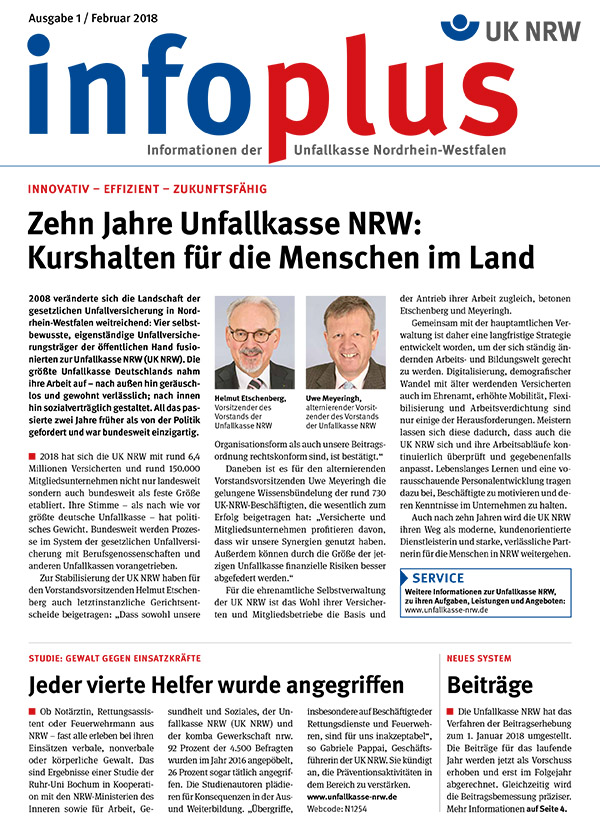 Das Bild zeigt die Titelseite des Infoplus Magazins der Unfallkasse Nordrhein-Westfalen, Ausgabe Februar 2018. Überschrift: 'Zehn Jahre Unfallkasse NRW: Kurs halten für die Menschen im Land'. Enthält Artikelüberschriften, ein Porträtfoto eines Mannes und Zitate auf der rechten Seite. Der Fokus liegt auf Arbeitsschutz und Prävention. Design ist modern mit roten und schwarzen Akzenten.
