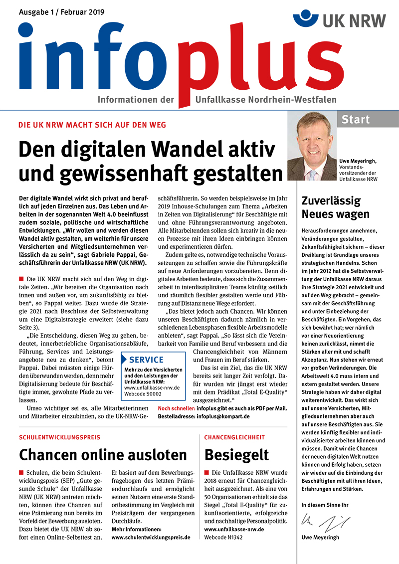 Titelseite des Newsletters 'Info Plus' der Unfallkasse Nordrhein-Westfalen, Ausgabe Februar 2019. Hauptartikel über die Gestaltung des digitalen Wandels in Betrieben mit einem Foto einer Person rechts oben. Das Layout ist zweispaltig mit weiteren Artikeln zu 'Zuverlässig Neues wagen' und 'Service'. Oben im Kopfbereich das Logo der Unfallkasse NRW und der Titel 'Info Plus'.