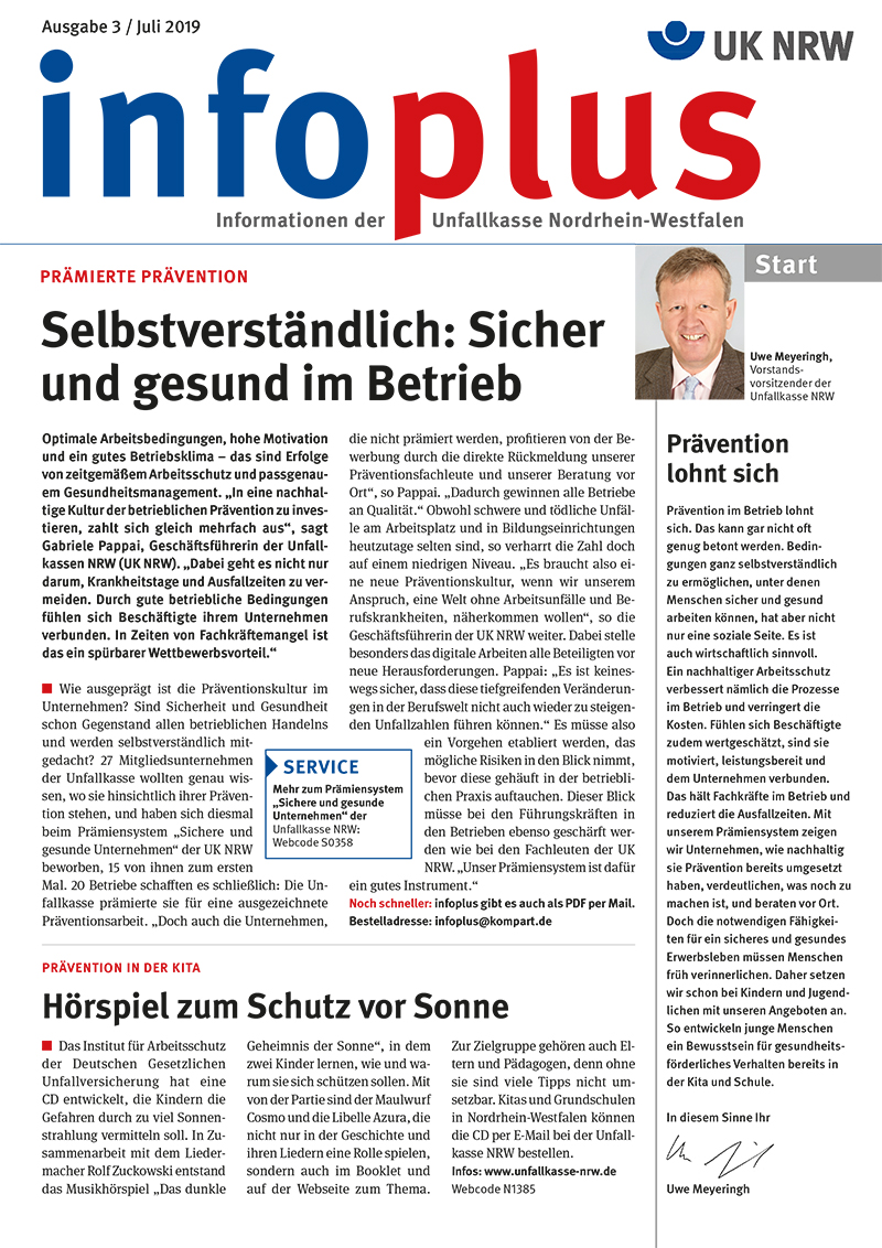 Die Titelseite des Infoplus Magazins der Unfallkasse Nordrhein-Westfalen, Ausgabe 3/Juli 2019. Der Hauptartikel beschäftigt sich mit präventiven Maßnahmen für Sicherheit und Gesundheit im Betrieb, unter dem Titel 'Selbstverständlich: Sicher und gesund im Betrieb'. Oben links steht das Logo der UK NRW. Auf der rechten Seite ist das Bild eines Mannes im Anzug mit einem Text über Prävention und Lohnschutz. Der Hintergrund ist weiß mit roten und blauen Akzenten.