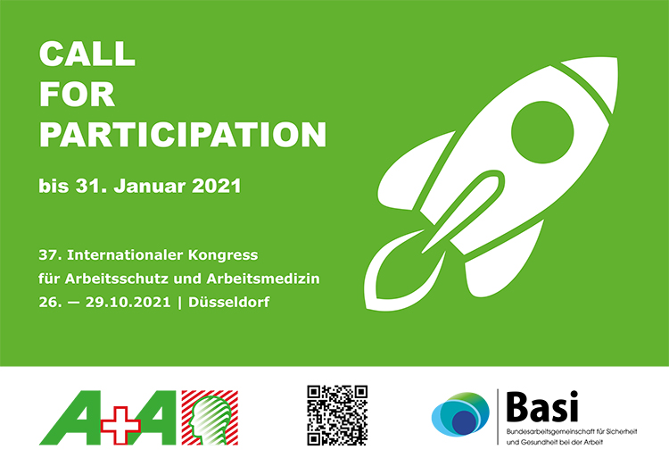 Grafik mit einem stilisierten Raketenmotiv und dem Text 'CALL FOR PARTICIPATION bis 31. Januar 2021'. Unten links steht 'A+A', rechts das Logo der Basi. Der Text darunter lautet: '37. Internationaler Kongress für Arbeitsschutz und Arbeitsmedizin, 26. – 29.10.2021, Düsseldorf'. Die Veranstaltung dient der Prävention und Verbesserung der Arbeitssicherheit.