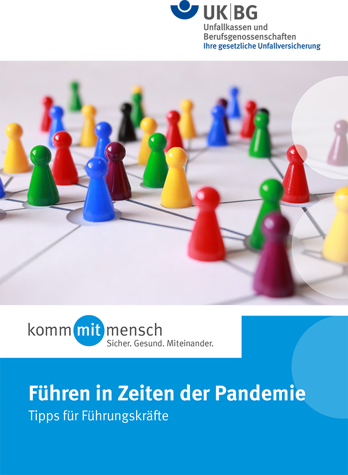 Das Bild zeigt ein Netzwerk aus verbundenen Linien mit bunten Spielfiguren auf den Knotenpunkten. Oben sind die Logos der Unfallkasse NRW und ihrer gesetzlichen Unfallversicherung zu sehen. Das Hauptthema ist Arbeitsschutz und Prävention, insbesondere in der Führung während der Pandemie. Der untere Teil enthält den Titel 'Führen in Zeiten der Pandemie - Tipps für Führungskräfte', mit dem Slogan 'kommitmensch - Sicher. Gesund. Miteinander.'.