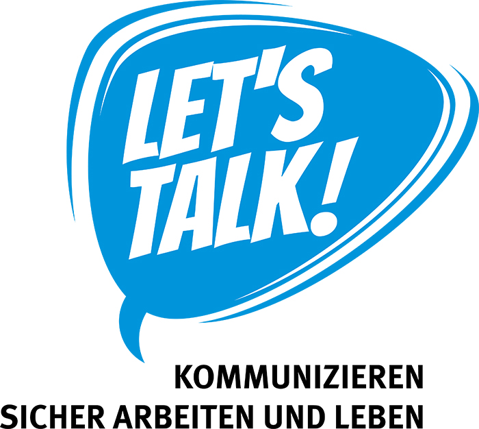 Logo mit Text 'Let's Talk! Kommunizieren. Sicher arbeiten und leben'.