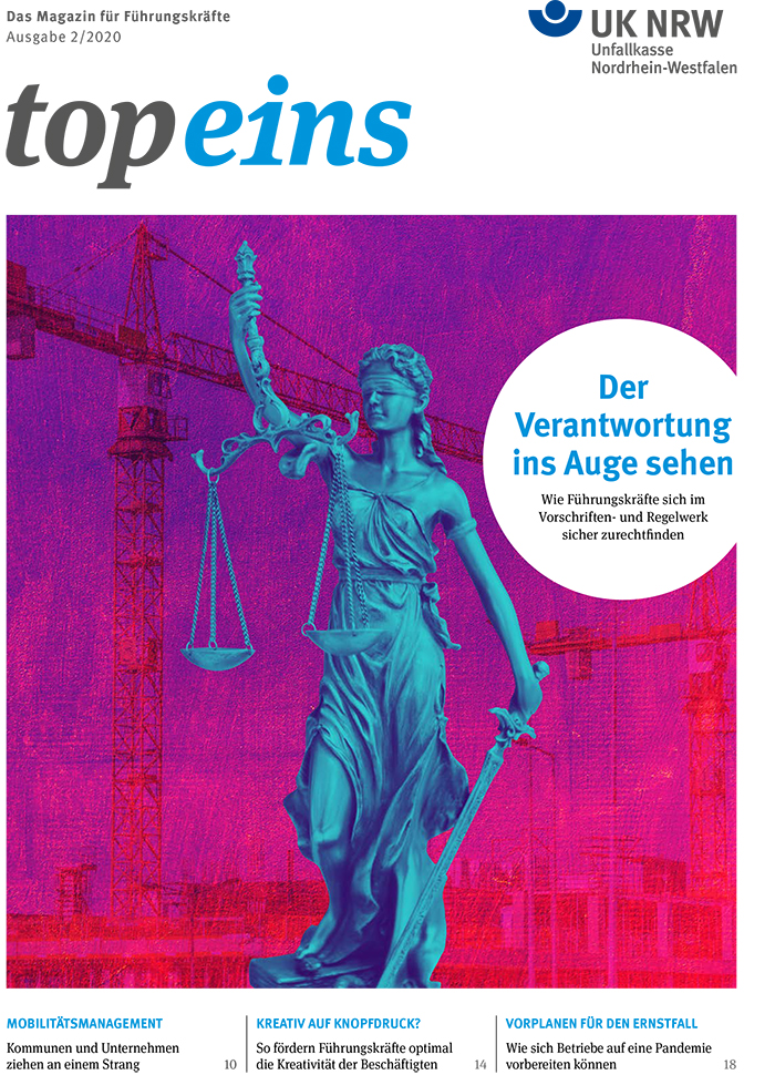 Das Cover der zweiten Ausgabe 2020 des Magazins 'Top Eins' der Unfallkasse Nordrhein-Westfalen zeigt eine klassische Statue im Vordergrund. Rechts daneben steht der Text: 'Der Verantwortung ins Auge sehen - Wie Führungskräfte sich im Vorschriften- und Regelwerk sicher zurechtfinden.' Im Hintergrund ist ein rotes Netz zu sehen, das symbolisch für Vernetzung oder Schutz stehen könnte. Das Thema Arbeitsschutz und Prävention in Unternehmen wird angesprochen.