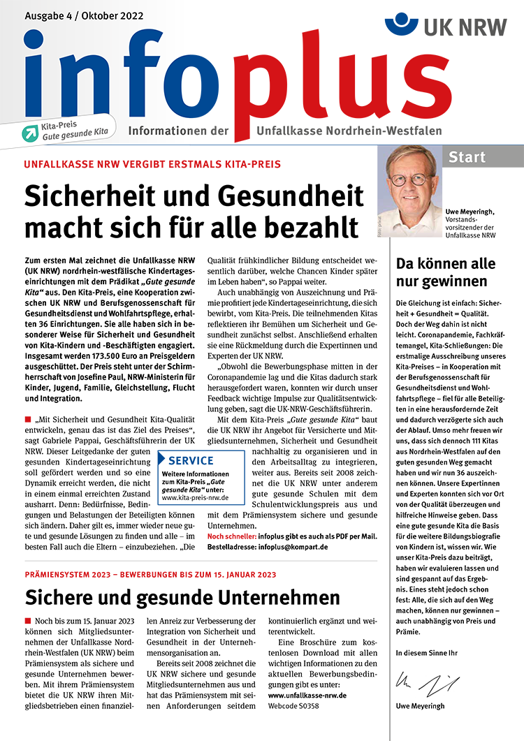 Das Bild zeigt das Deckblatt der Zeitschrift 'info', Ausgabe 4/2022 der Unfallkasse NRW. Oben rechts ist der Schriftzug 'info' in blauer Farbe und 'Information der Unfallkasse NRW' zu sehen. In der oberen linken Ecke ist ein Emblem für den Kita-Preis mit dem Text 'Gute gesunde Kita'. Auf der rechten Seite ist ein Foto eines Mannes abgebildet. Das Layout ist in den Farben Blau, Rot und Grau gehalten, und der Hintergrund enthält Textblöcke sowie eine Stelle für eine Unterschrift unten. Das Deckblatt ist professionell gestaltet und spiegelt den Fokus auf Arbeitsschutz und Prävention wider.