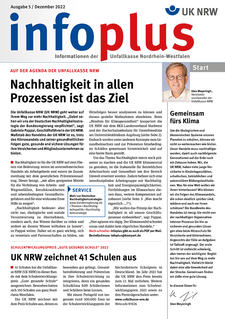 Das Bild zeigt das Deckblatt der Info-Ausgabe 5 von Dezember 2022 der Unfallkasse NRW. Oben sind die Titel und Logos der Redaktion zu sehen. Rechts befindet sich ein kleines Porträtfoto einer unbekannten Person. Der Titel deutet auf Inhalte zu Arbeitsschutz und Prävention hin, die für die Leser der Unfallkasse relevant sind. Das Layout ist in einer Mischung aus Blau, Grau und Rot gehalten.