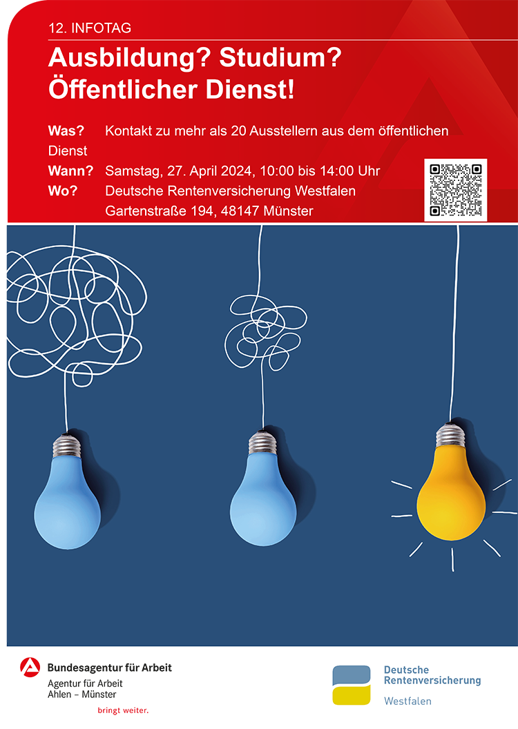 Ein Plakat wirbt für den 12. Infotag zum Thema Ausbildung und Studium im öffentlichen Dienst. Oben steht der Text 'Ausbildung? Studium? Öffentlicher Dienst!'. Darunter werden Informationen zum 'Was?', 'Wann?' und 'Wo?' gegeben. Der Infotag findet am Samstag, 27. April 2024, von 10:00 bis 14:00 Uhr bei der Deutschen Rentenversicherung Westfalen statt. Im Hintergrund sind drei Glühbirnen abgebildet; zwei hängen an komplexen Knoten. Unten rechts sind die Logos der Deutschen Rentenversicherung Bund und Westfalen zu sehen. Das Design thematisiert Arbeitsschutz und Prävention im öffentlichen Dienst.